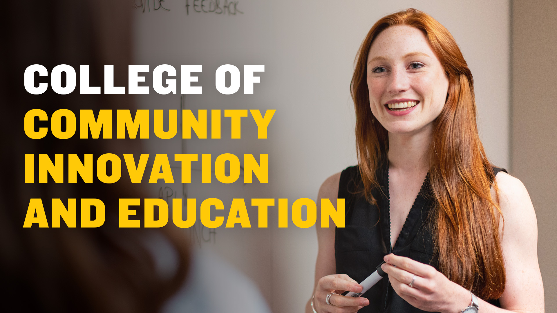 College of Community Innovation and Education banner