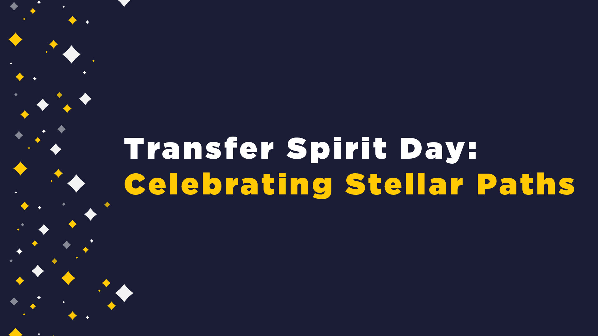 Transfer Spirit Day: Celebrating Stellar Paths